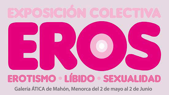 Convocatoria exposición colectiva 'Eros'